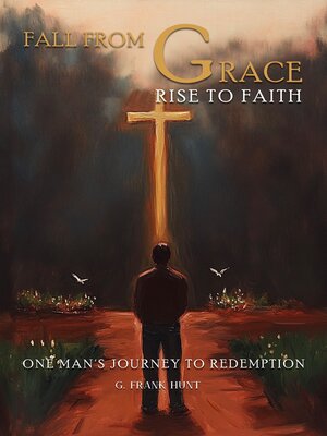 cover image of FALL FROM GRACE, RISE TO FAITH